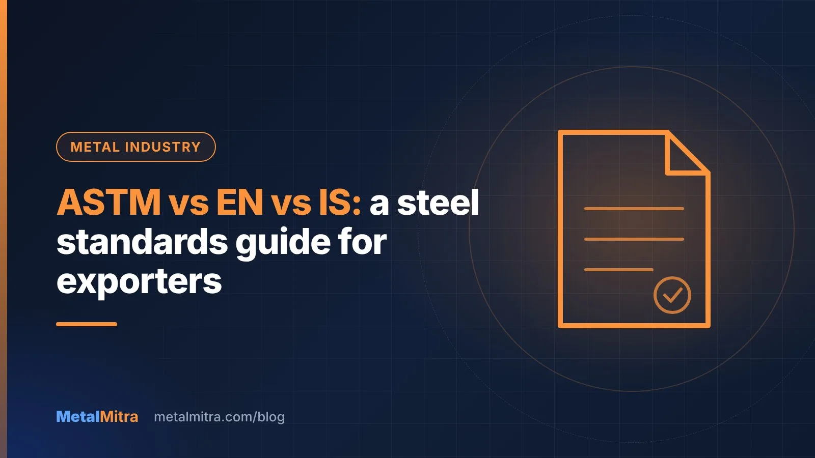 Steel standards documents for ASTM, EN and IS grades on an engineer's desk